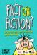 Fact or Fiction (RO)