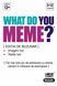 What Do You Meme? (Ediția de buzunar) (RO)